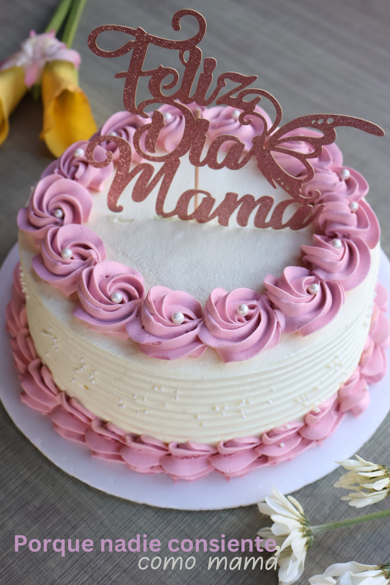 TORTA DIA DE LA MADRE LETRERO FELIZ DIA